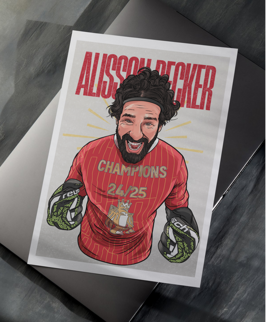 Alisson Becker Champions 2025 Print
